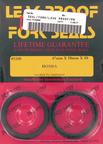 LEAKPROOF SEALS Fork Seals - 47 mm ID x 58 mm OD x 10 mm T - Pro-Moly 5260